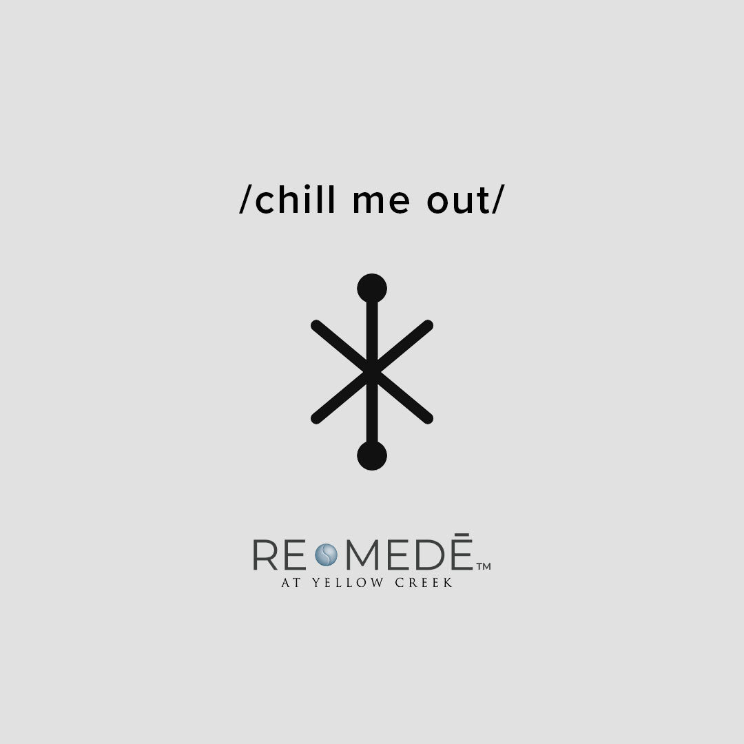 Chill Me Out by REMEDE